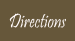 Directions