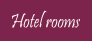 Hotel rooms